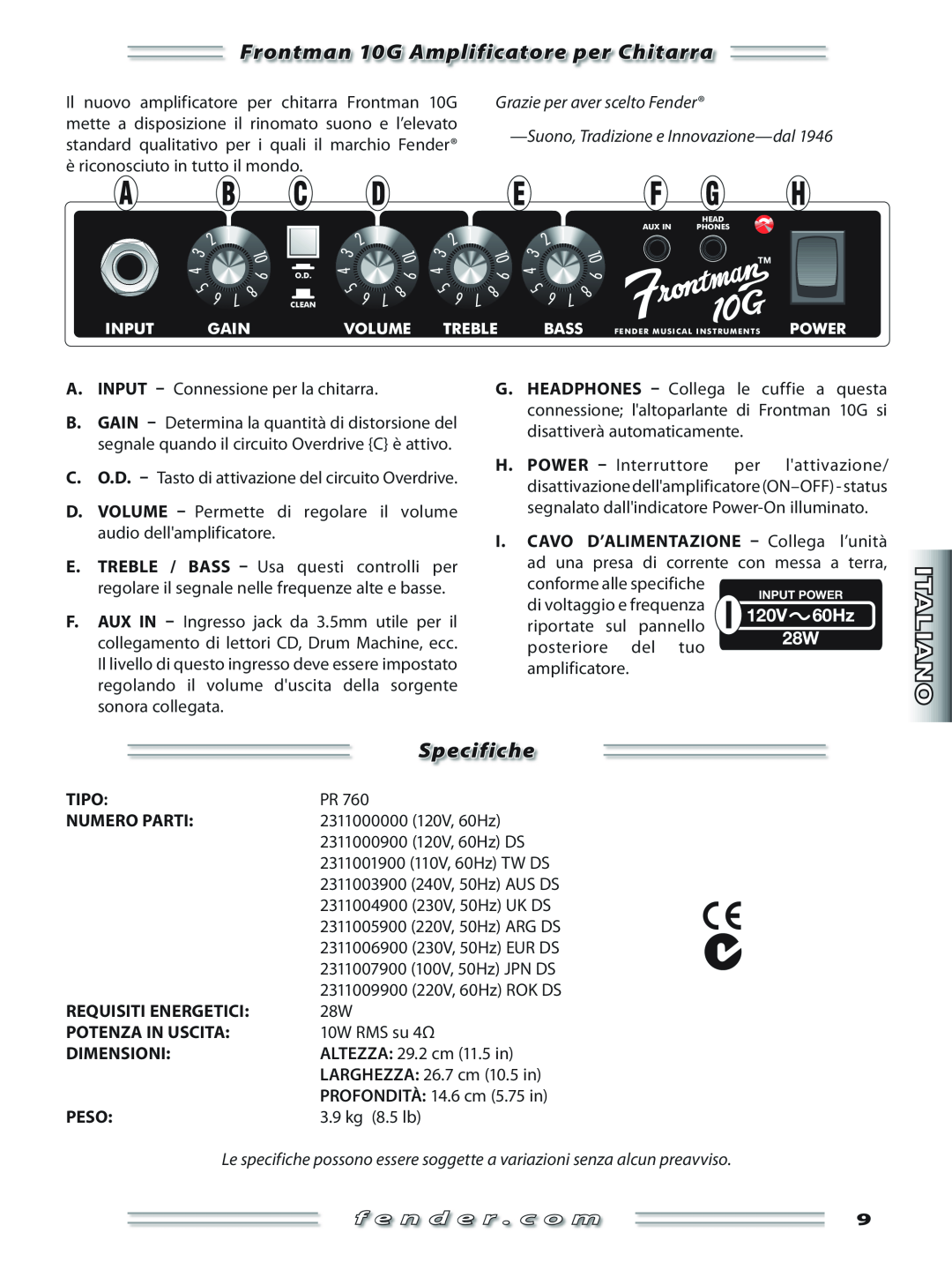 Fender manual Frontman 10G Amplificatore per Chitarra, Specifiche, Grazie per aver scelto Fender, f e n d e r . c o m 