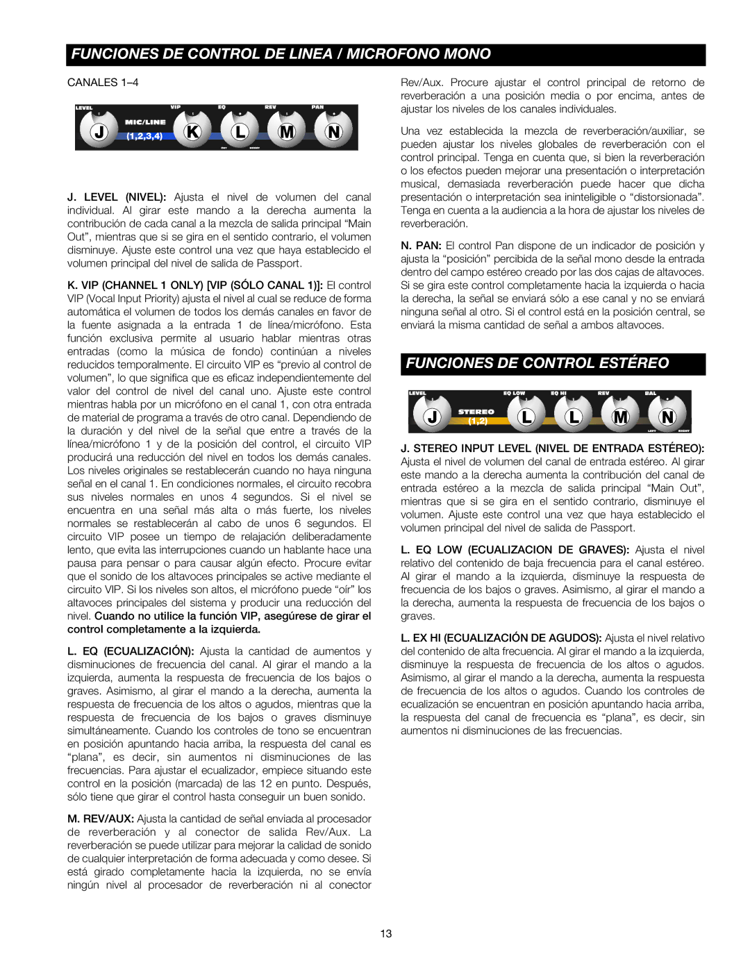 Fender Passport Portable Sound Systems manual Funciones DE Control DE Linea / Microfono Mono, Funciones DE Control Estéreo 