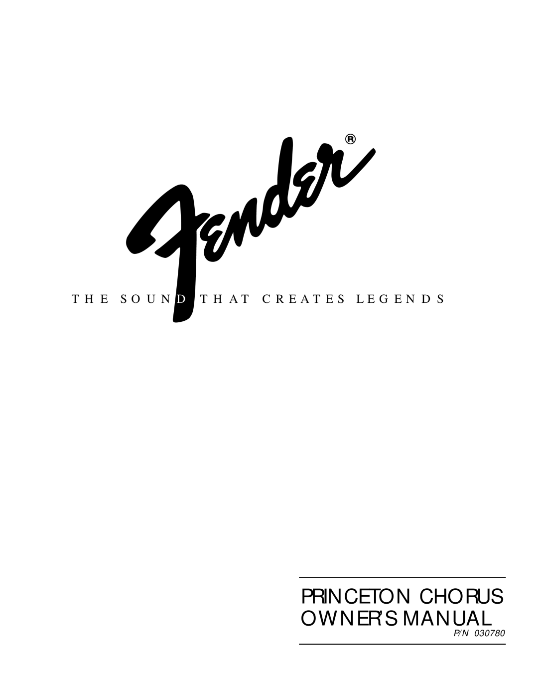 Fender P/N 030780 owner manual Princeton Chorus 