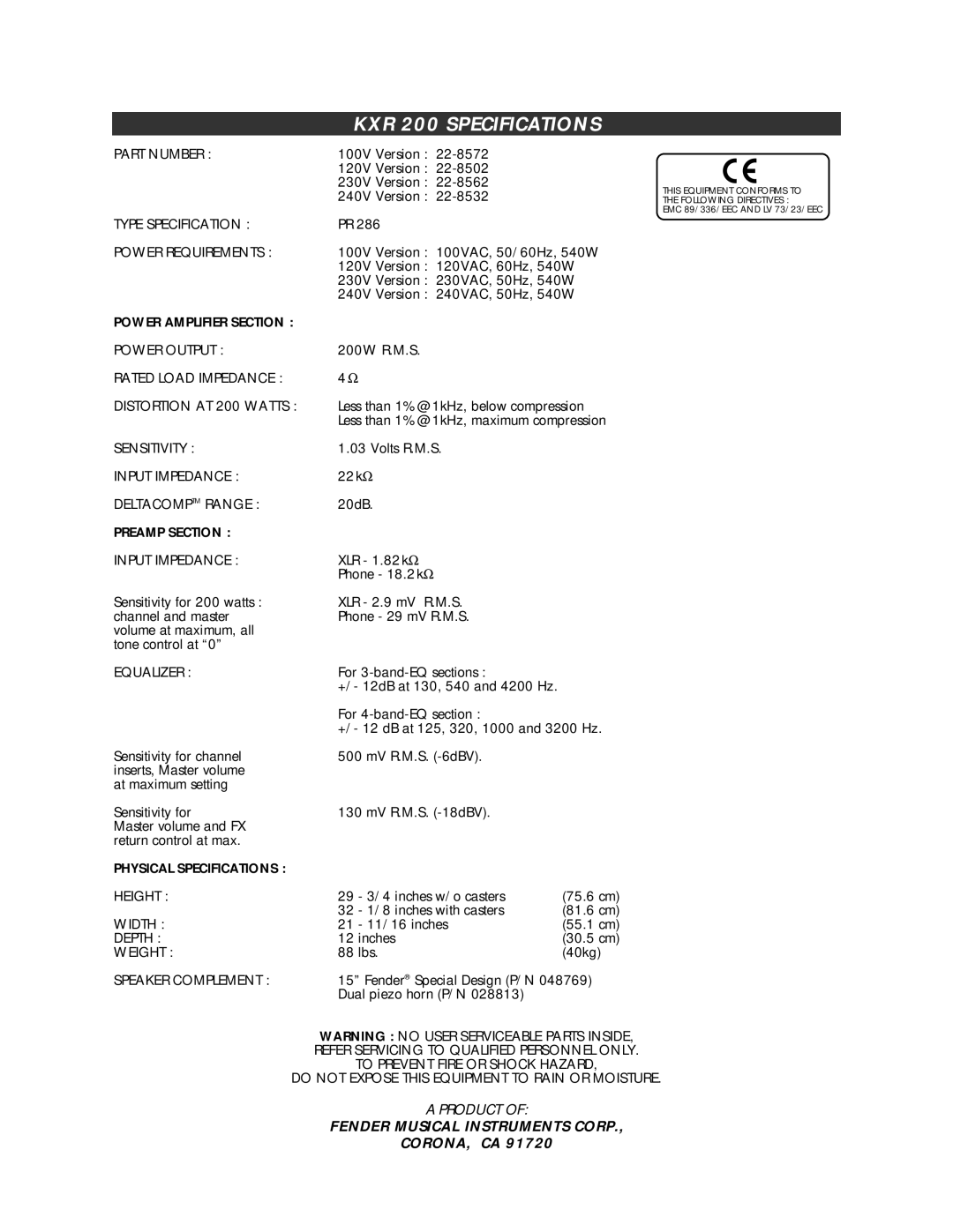 Fender P/N 048502 owner manual KXR 200 Specifications, Type Specification Power Requirements 