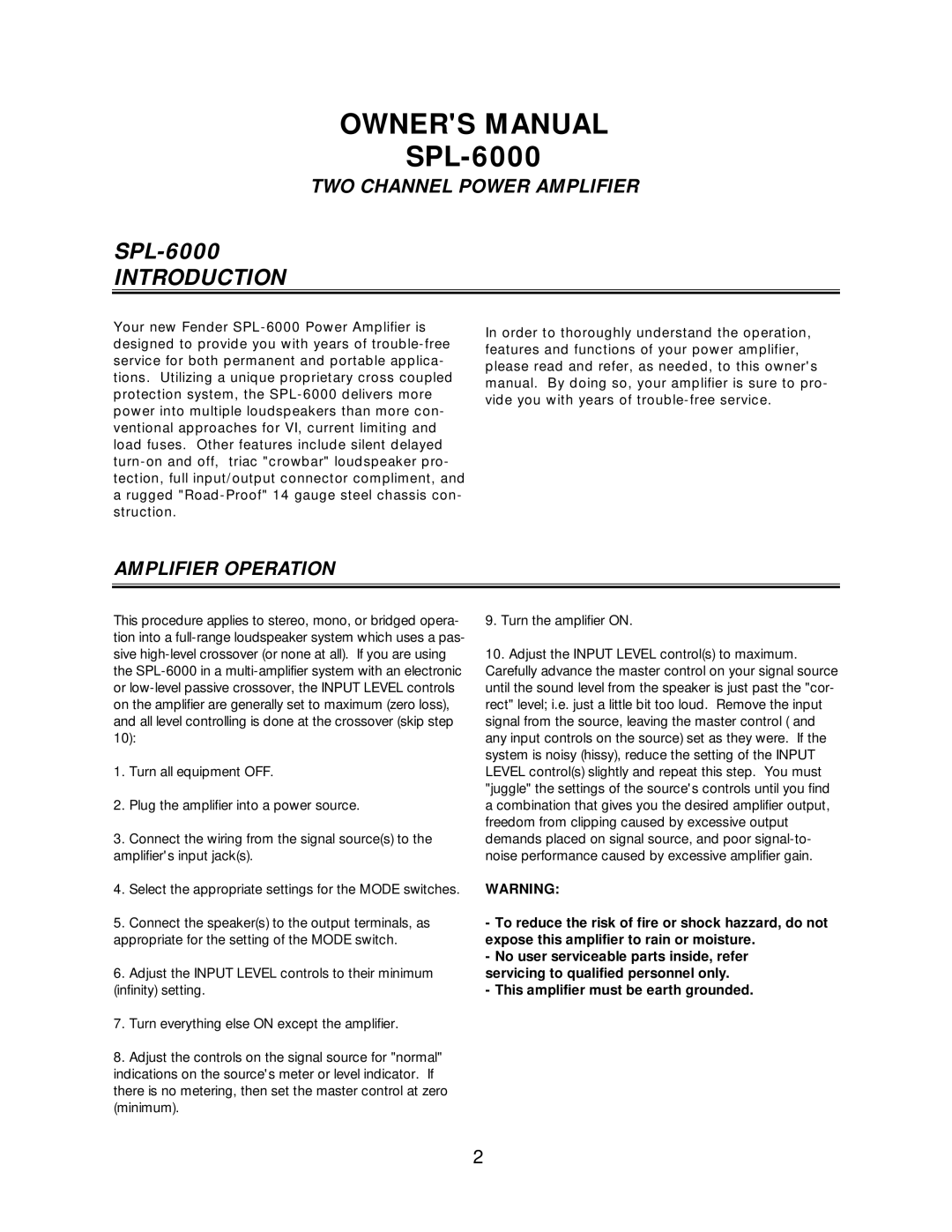 Fender SPL-6000P owner manual TWO Channel Power Amplifier, Amplifier Operation 