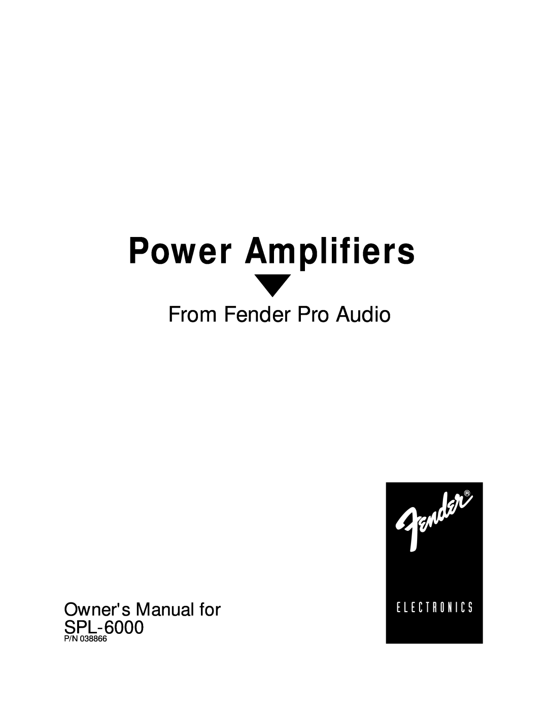 Fender SPL-6000P owner manual Power Amplifiers, From Fender Pro Audio 