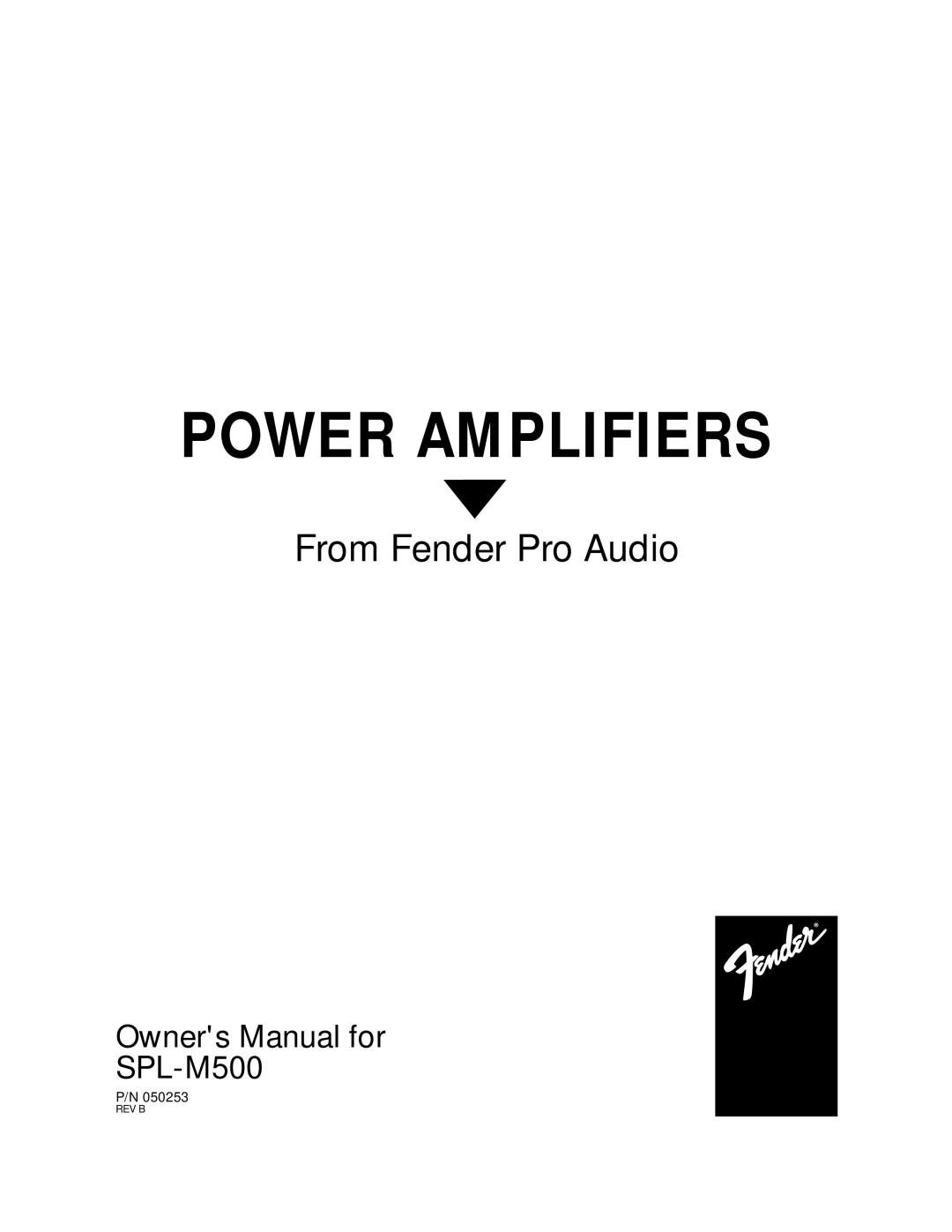 Fender SPL-M500 owner manual Power Amplifiers 