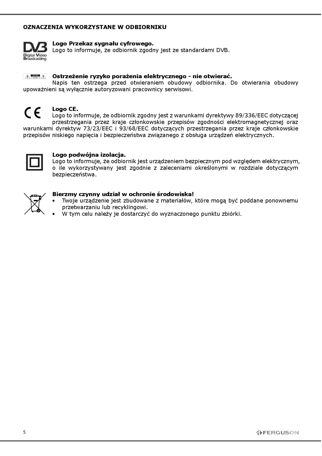 Ferguson FP-9600 USB manual Oznaczeniawykorzystanewodbiorniku, Godności elektromagnetycznejoraz, Logopodwójnaizolacja 