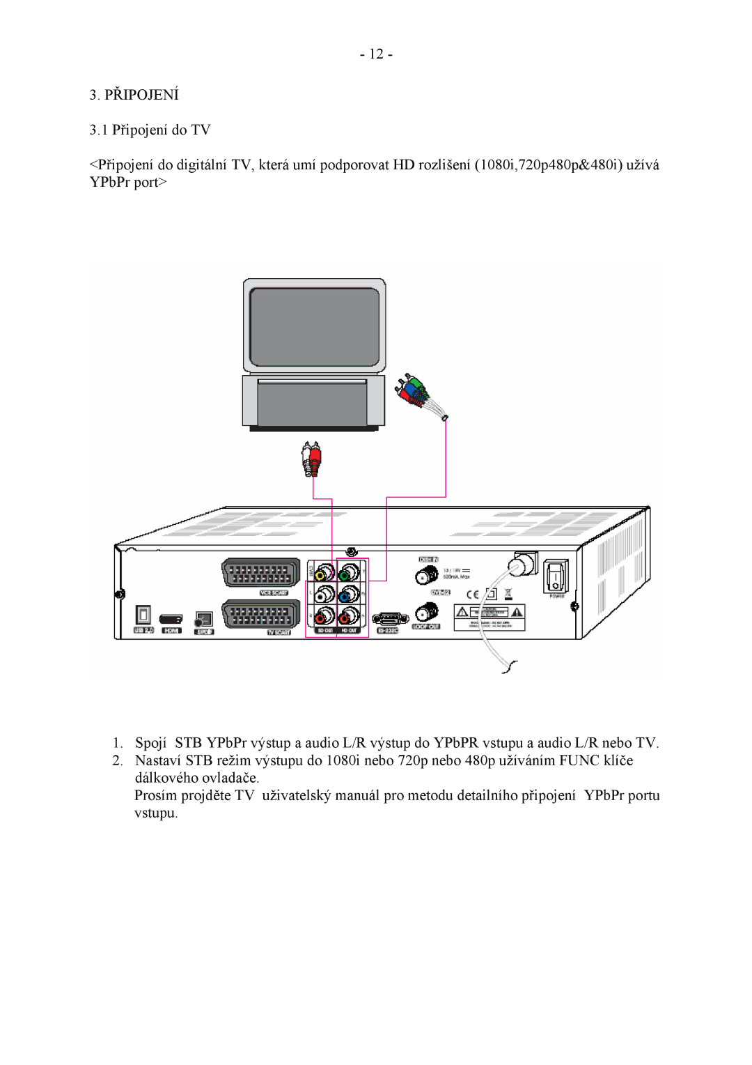 Ferguson HF 8900 HD, HF 8800 HD manual Připojení 