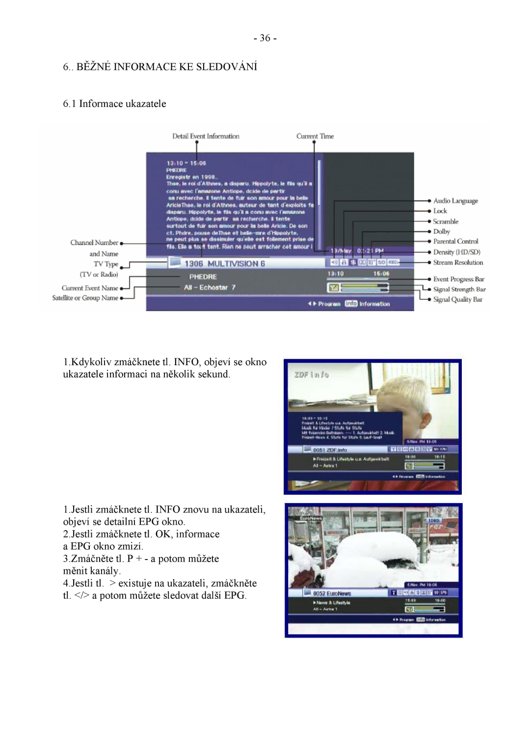 Ferguson HF 8900 HD, HF 8800 HD manual Běžné Informace KE Sledování 