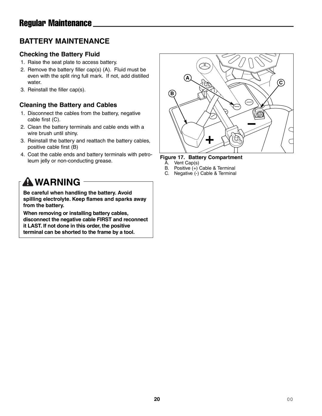 Ferris Industries 1000ZKAV21/48CE manual Battery Maintenance, Checking the Battery Fluid, Cleaning the Battery and Cables 