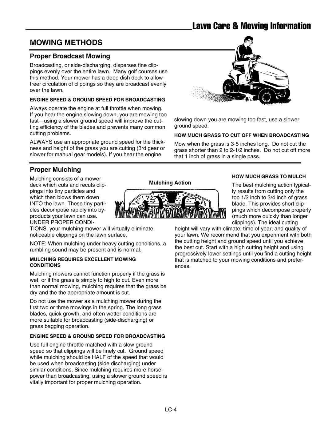 Ferris Industries 1000ZKAV23/61, 1000ZKAV21/48CE, 1000ZK23/52 Mowing Methods, Proper Broadcast Mowing, Proper Mulching 