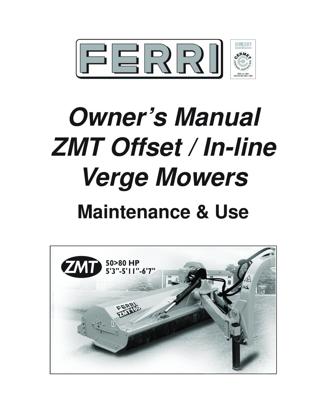 Ferris Industries 160 owner manual ZMT Offset / In-line Verge Mowers 