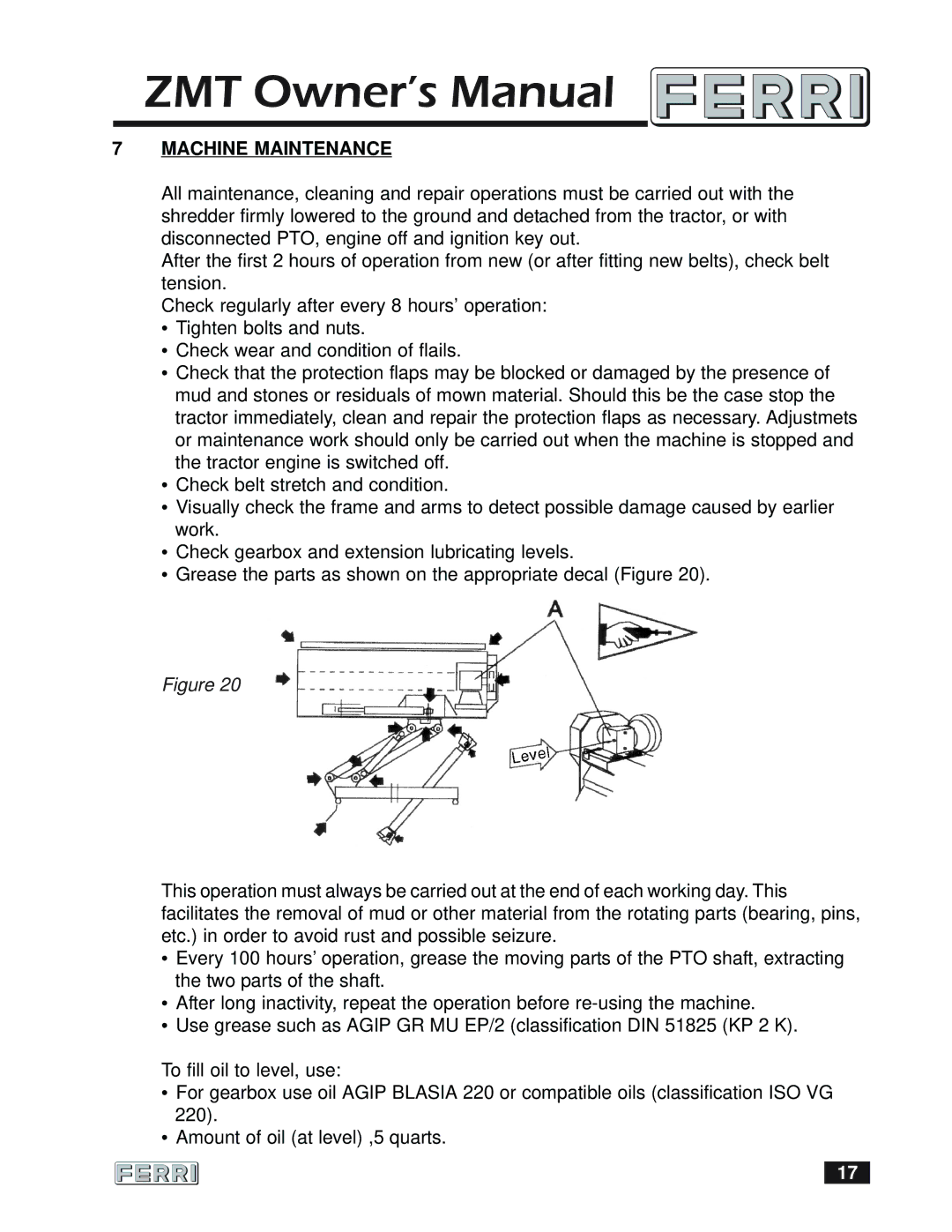 Ferris Industries 160 owner manual Machine Maintenance 