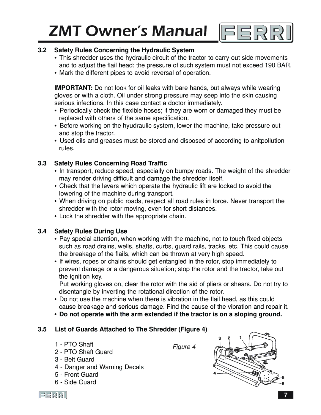 Ferris Industries 160 owner manual Safety Rules Concerning the Hydraulic System, Safety Rules Concerning Road Traffic 