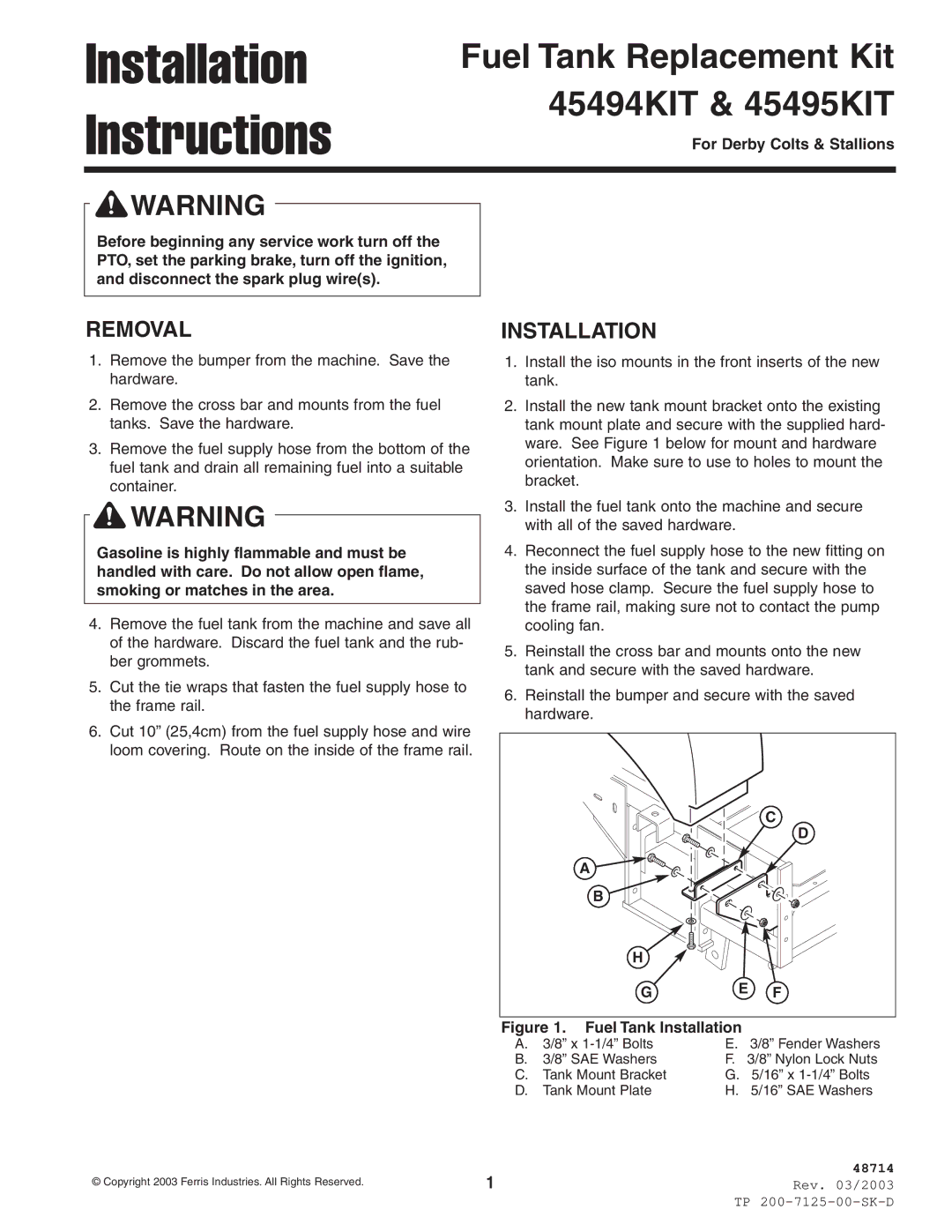 Ferris Industries 45494KIT, 45495KIT installation instructions Installation Instructions, Removal, Fuel Tank Installation 