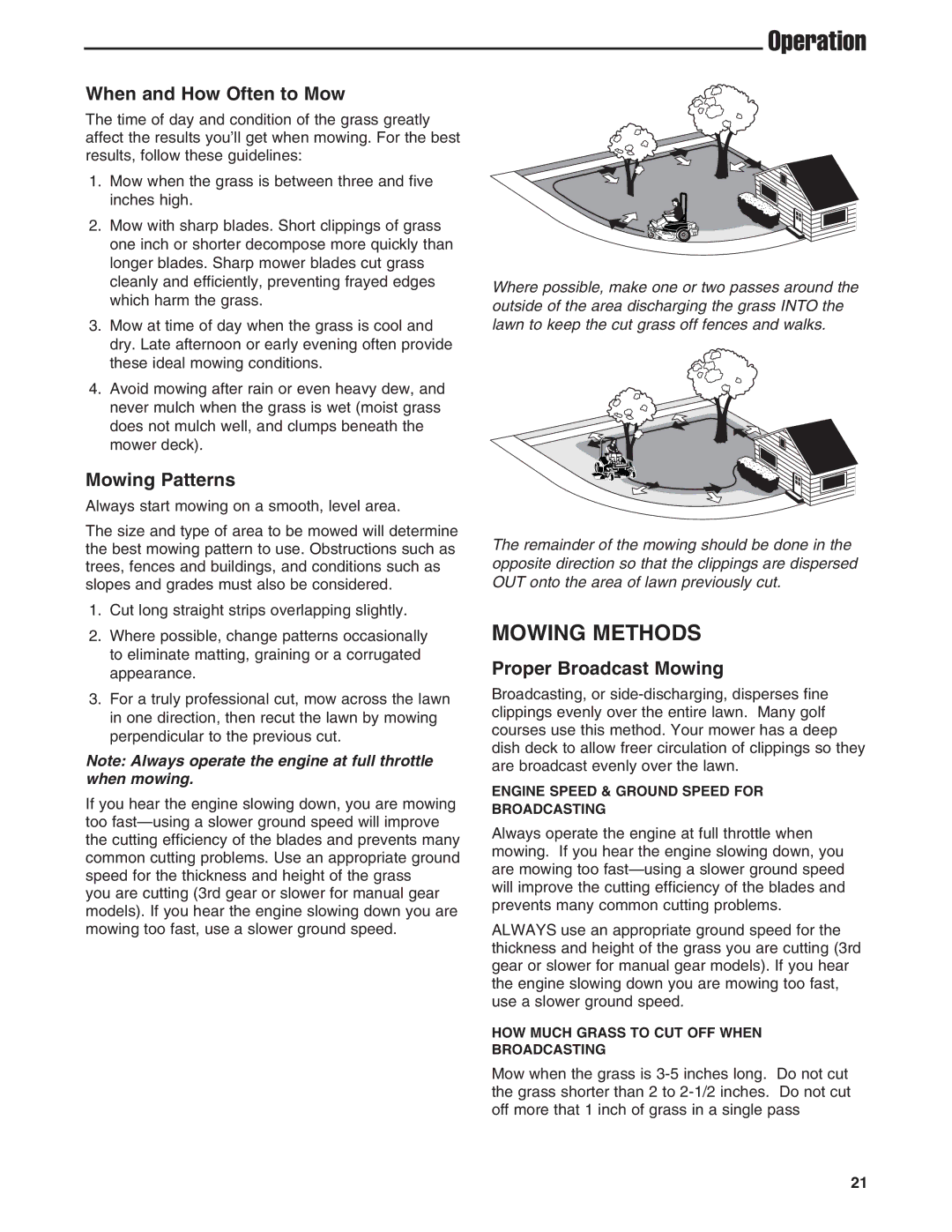 Ferris Industries 5900638, 5900645 Mowing Methods, When and How Often to Mow, Mowing Patterns, Proper Broadcast Mowing 