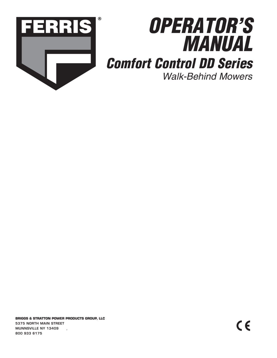 Ferris Industries 5900647, 5900645, 5900636, 5900646 manual Operator’S Manual, Comfort Control DD Series, Walk-Behind Mowers 
