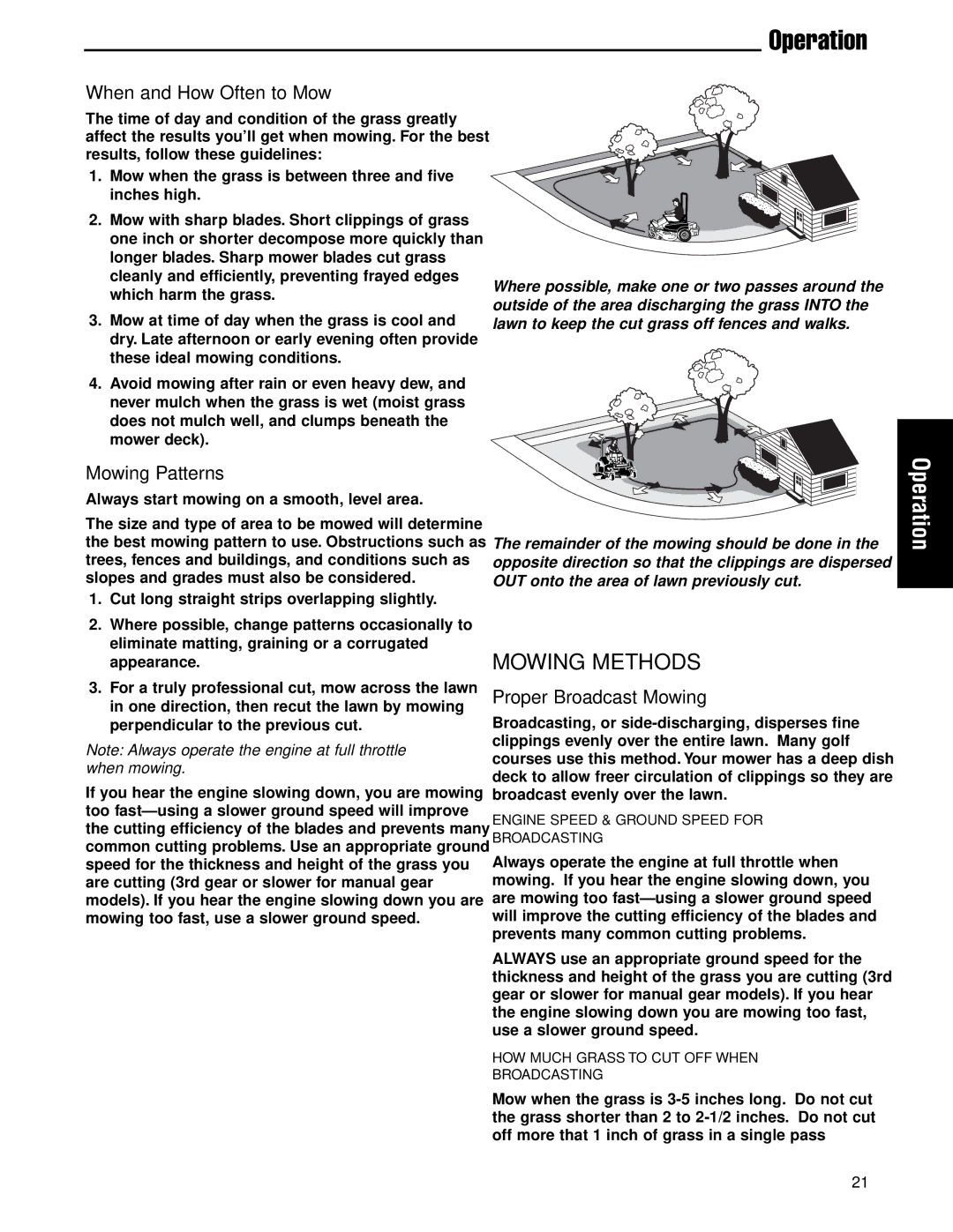 Ferris Industries 5900751, 5900761 Mowing Methods, When and How Often to Mow, Mowing Patterns, Proper Broadcast Mowing 