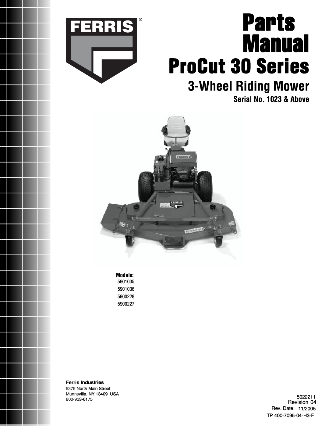 Ferris Industries 5901035 manual Parts Manual, ProCut 30 Series, WheelRiding Mower, Serial No. 1023 & Above, Revision 