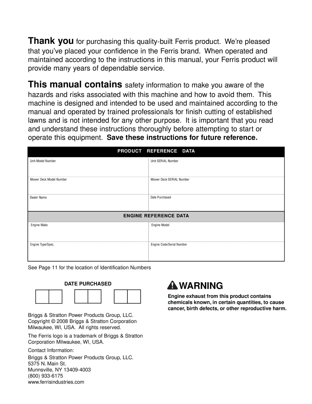 Ferris Industries 5900713 IS2000ZKAV25/52 AUS/NZ, 25HP, 52 CUT ZERO-TURN RIDING MOWER manual Date Purchased 