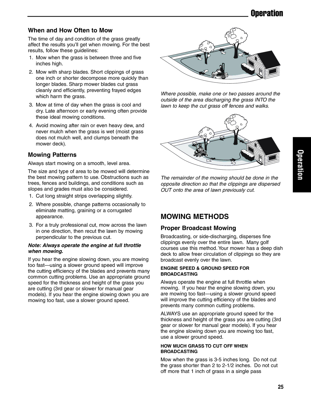 Ferris Industries 5901179, 5901180 Mowing Methods, When and How Often to Mow, Mowing Patterns, Proper Broadcast Mowing 