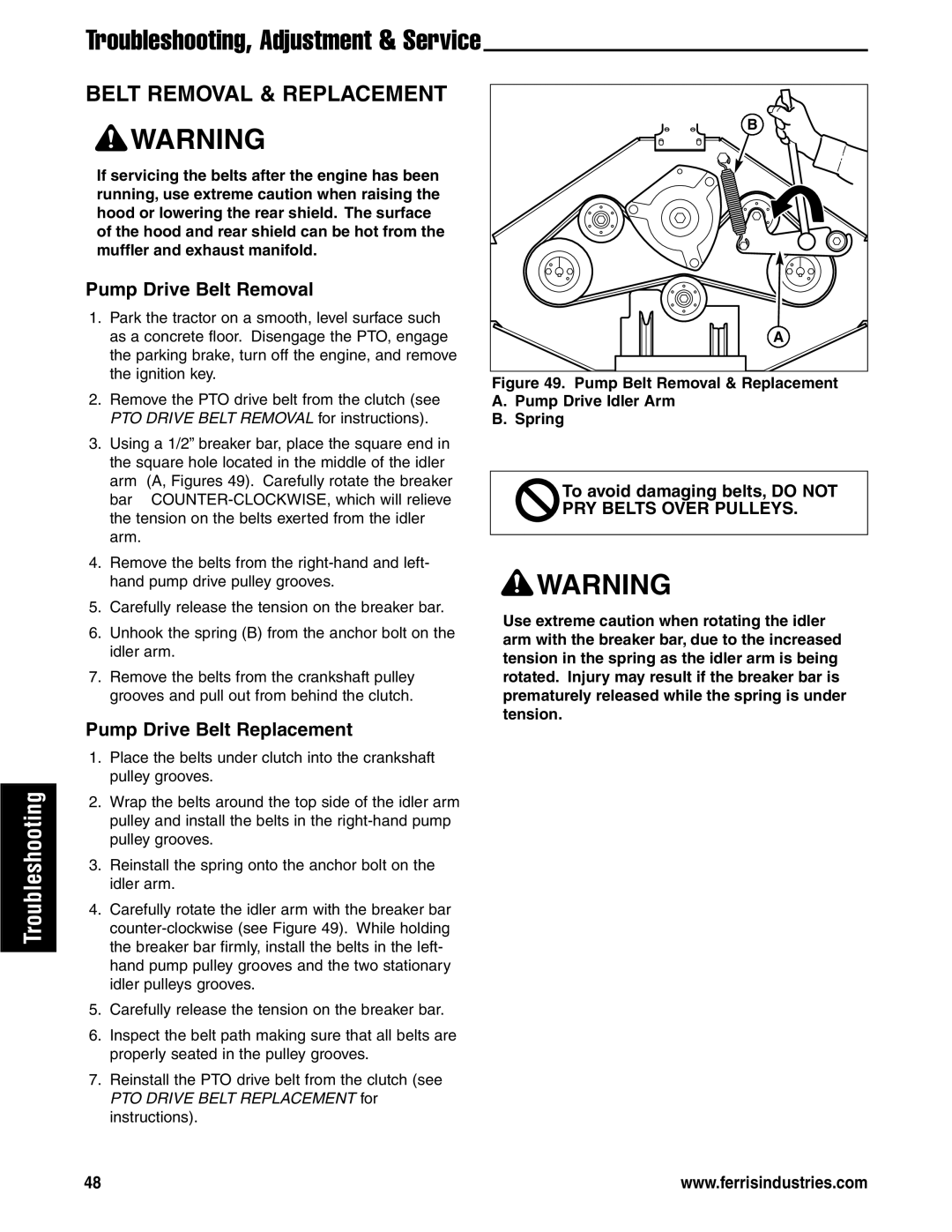 Ferris Industries 5901178, 5901180 manual Belt Removal & Replacement, Pump Drive Belt Removal, Pump Drive Belt Replacement 