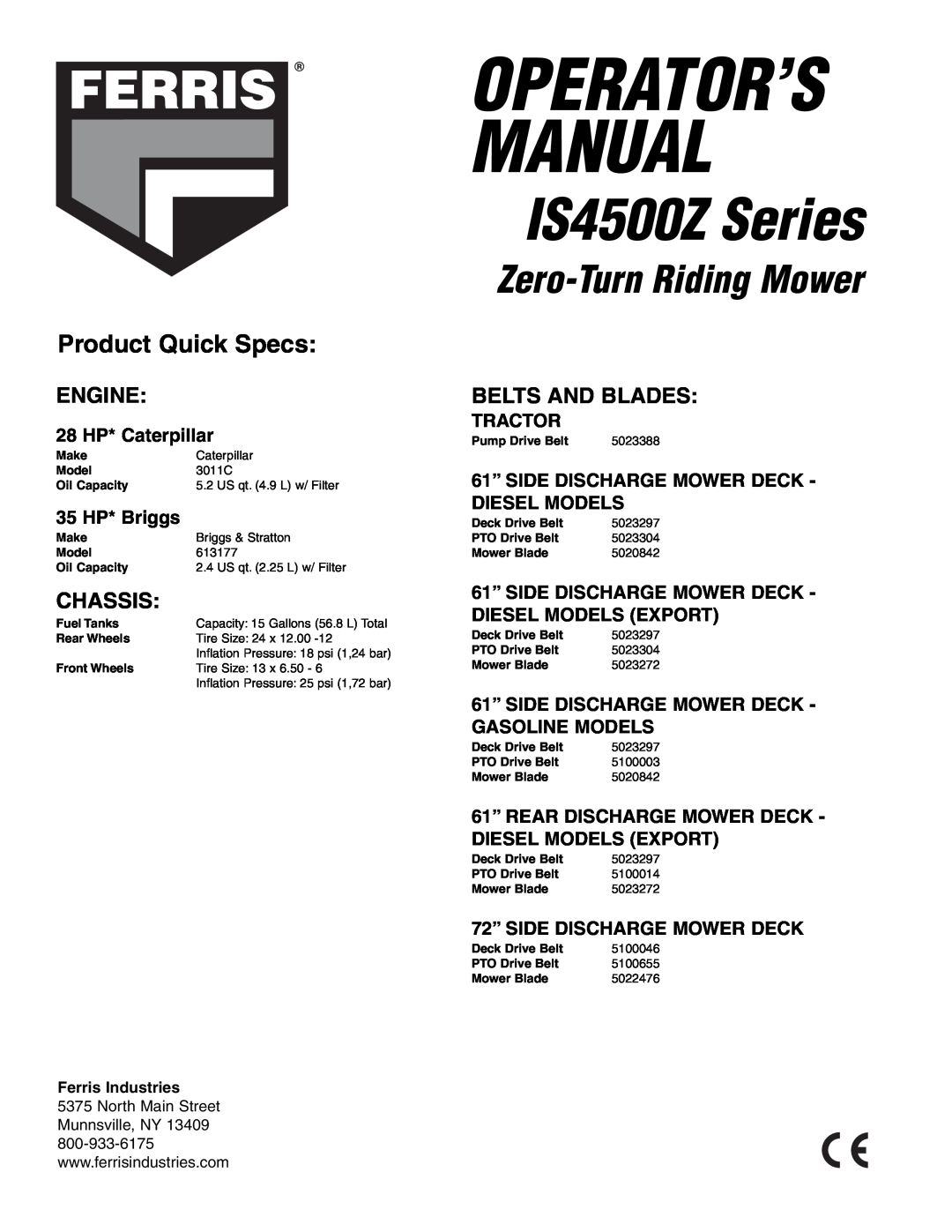 Ferris Industries 5901179 Product Quick Specs, Belts And Blades, IS4500Z Series, Operator’S Manual, Zero-TurnRiding Mower 