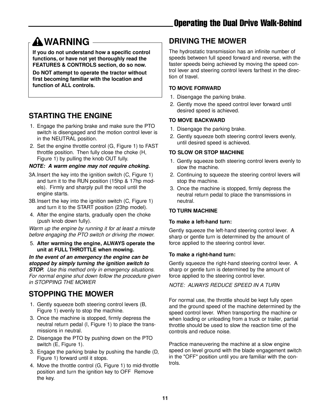 Ferris Industries DDSKAV17CE manual Starting the Engine, Stopping the Mower, Driving the Mower, To make a left-hand turn 