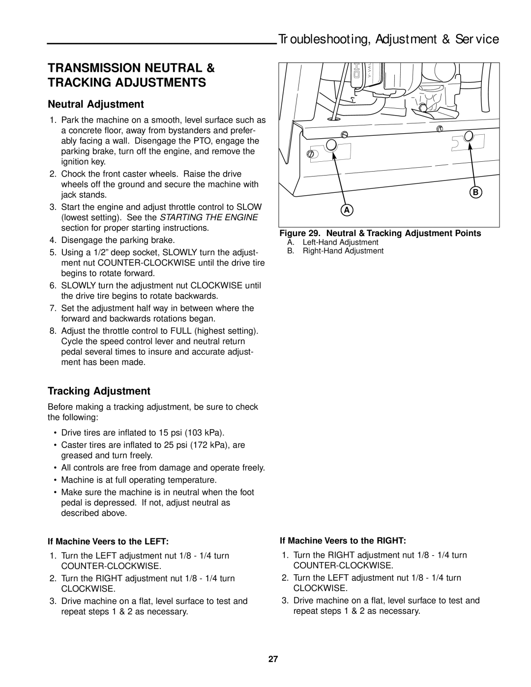 Ferris Industries DDSKAV23CE Transmission Neutral & Tracking Adjustments, Neutral Adjustment, If Machine Veers to the Left 