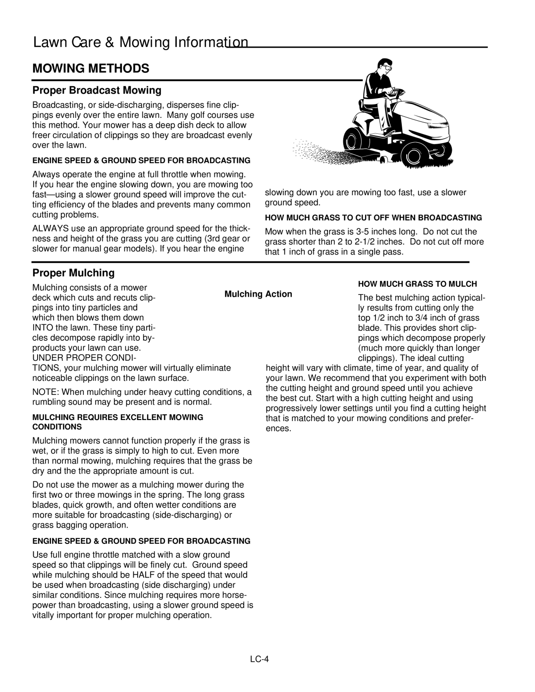 Ferris Industries DDSKAV23CE, DDSKAV15CE, DDSKAV17CE manual Mowing Methods, Proper Broadcast Mowing, Proper Mulching 