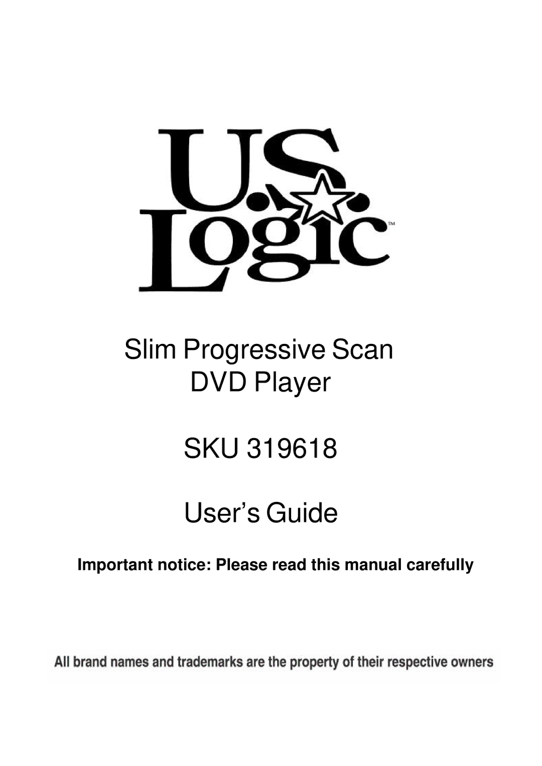 Ferris Industries SKU 319618 manual Slim Progressive Scan DVD Player SKU User’s Guide 