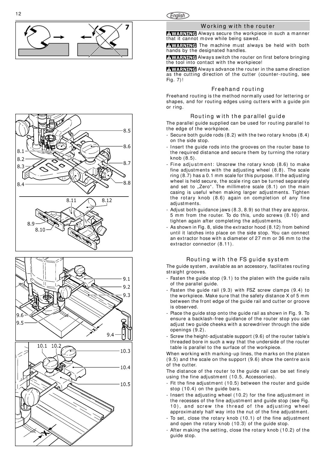 Festool 1400 EQ instruction manual Working with the router, Freehand routing, Routing with the parallel guide 