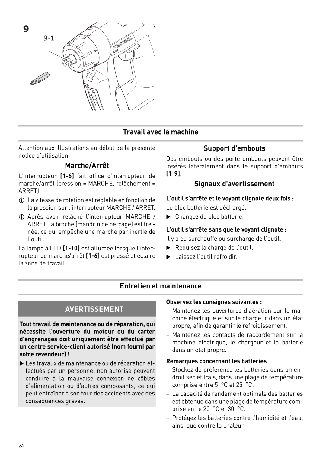 Festool 564274 Travail avec la machine Marche/Arrêt, Support dembouts, Signaux davertissement, Entretien et maintenance 