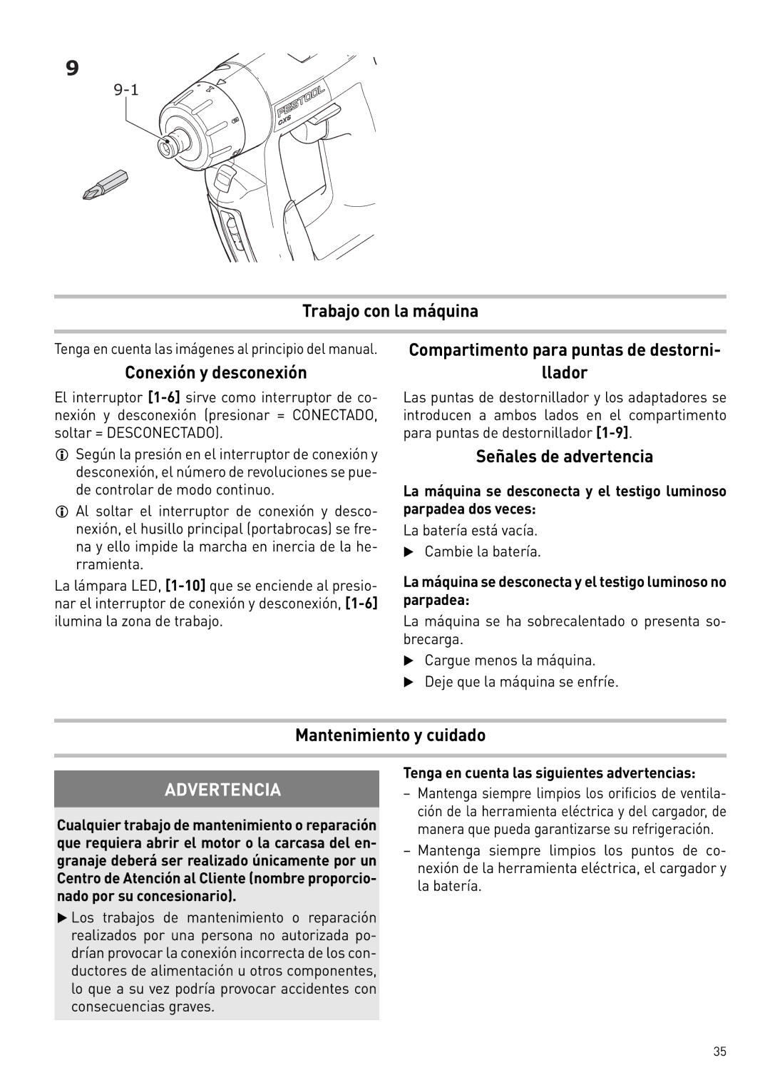 Festool 564274 instruction manual Trabajo con la máquina, Señales de advertencia, Mantenimiento y cuidado 