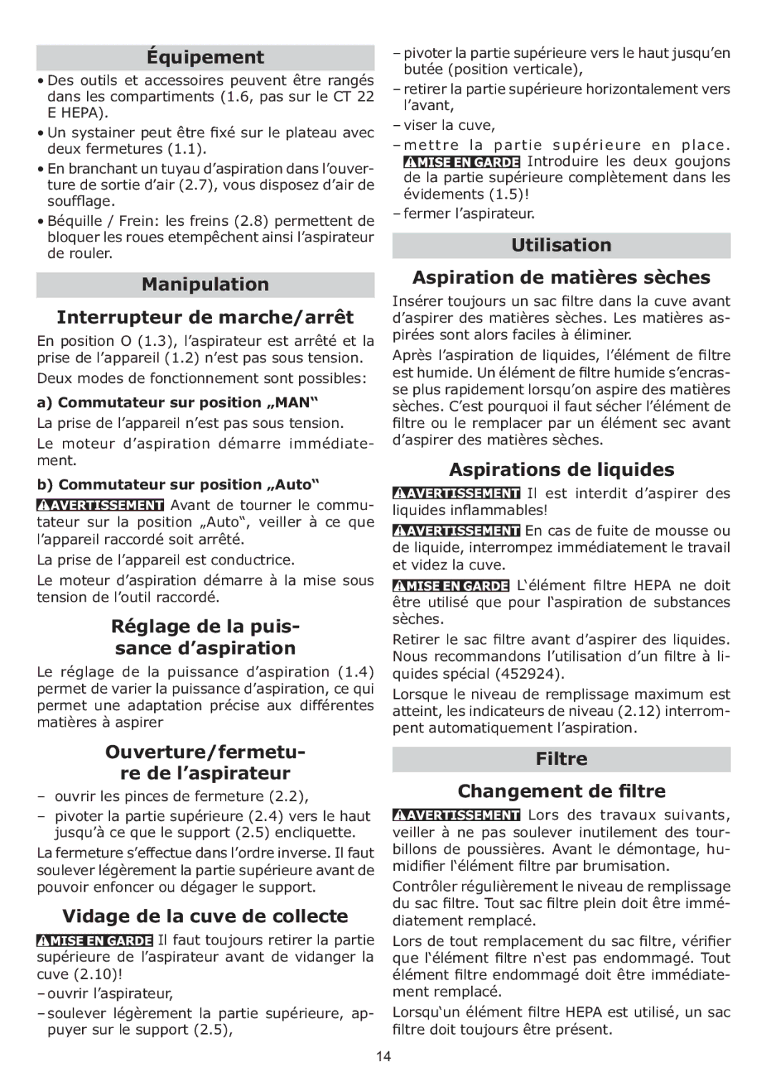 Festool CT 33 E HEPA Équipement, Manipulation Interrupteur de marche/arrêt, Réglage de la puis- sance d’aspiration 