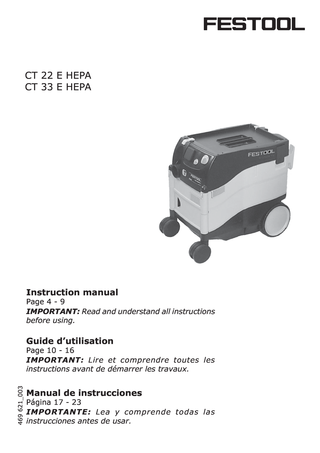 Festool instruction manual CT 22 E HEPA CT 33 E HEPA, Guide d’utilisation, Manual de instrucciones 