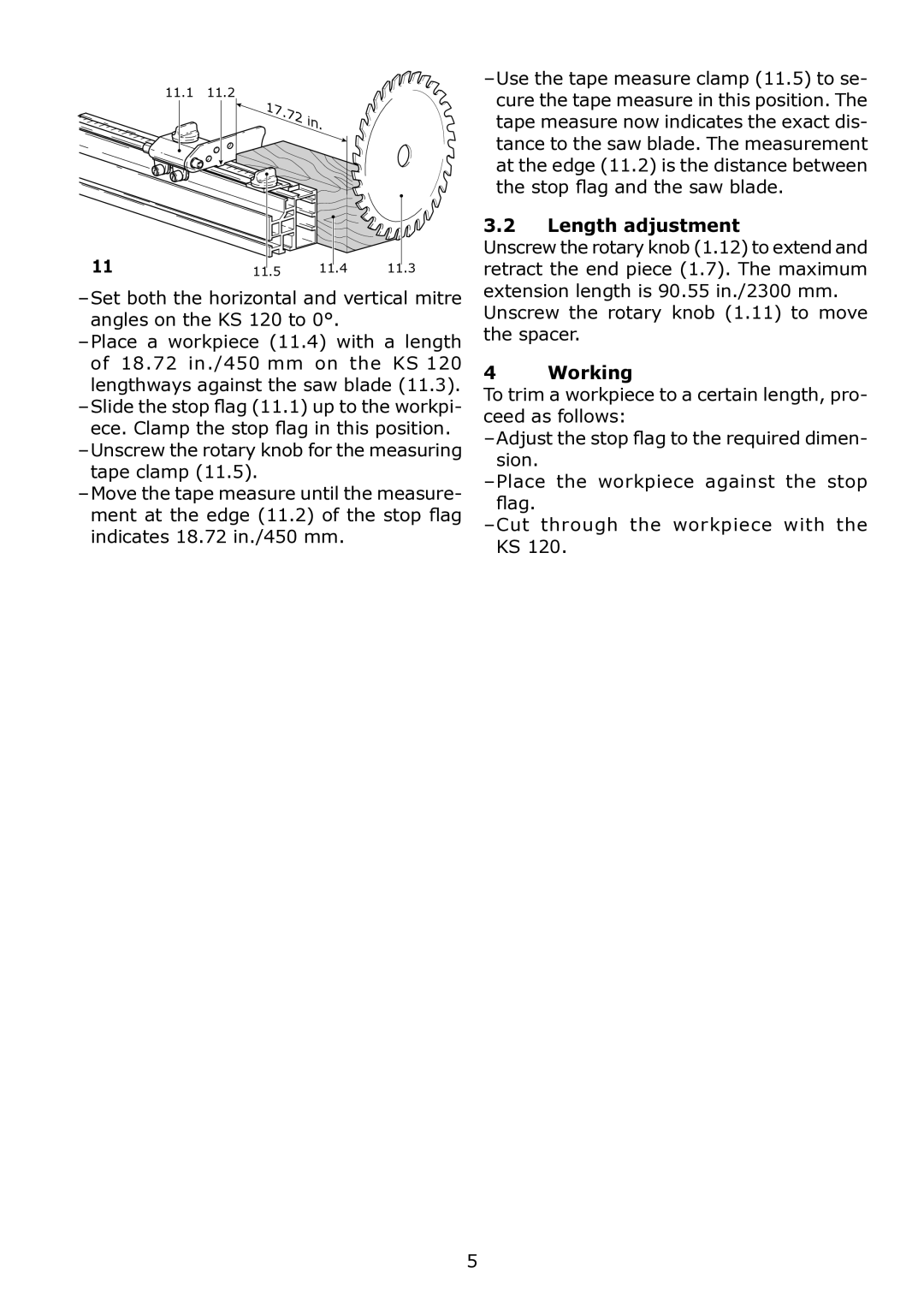 Festool KA-KS 120 instruction manual Unscrew the rotary knob for the measuring tape clamp, Length adjustment, Working 