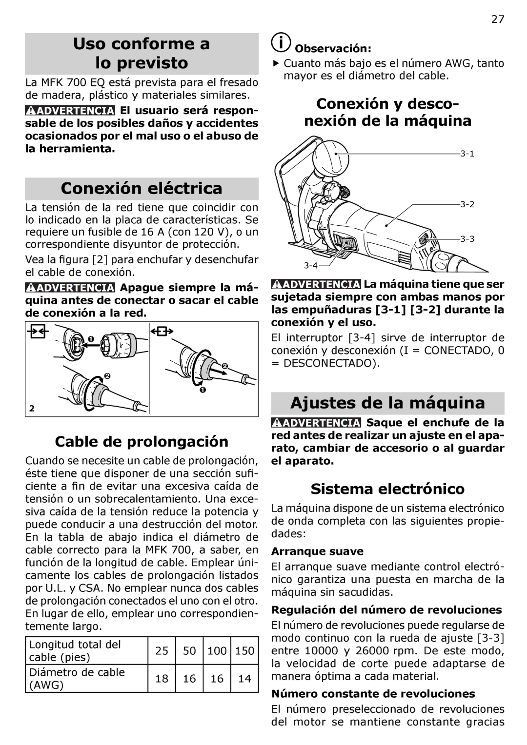 Festool MFK 700 instruction manual Uso conforme a Lo previsto, Conexión eléctrica, Ajustes de la máquina 