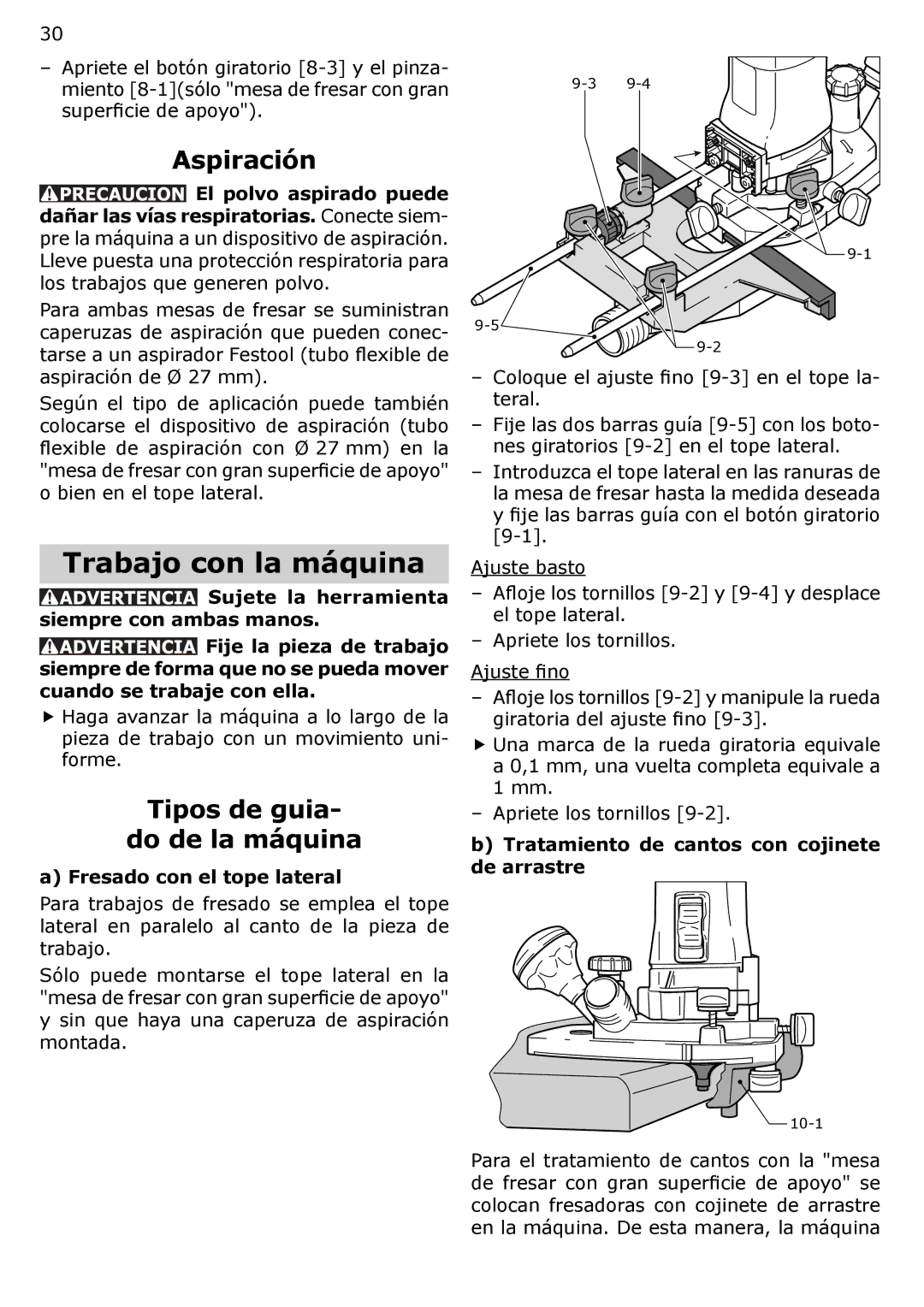 Festool MFK 700 Trabajo con la máquina, Aspiración, Tipos de guia Do de la máquina, Fresado con el tope lateral 