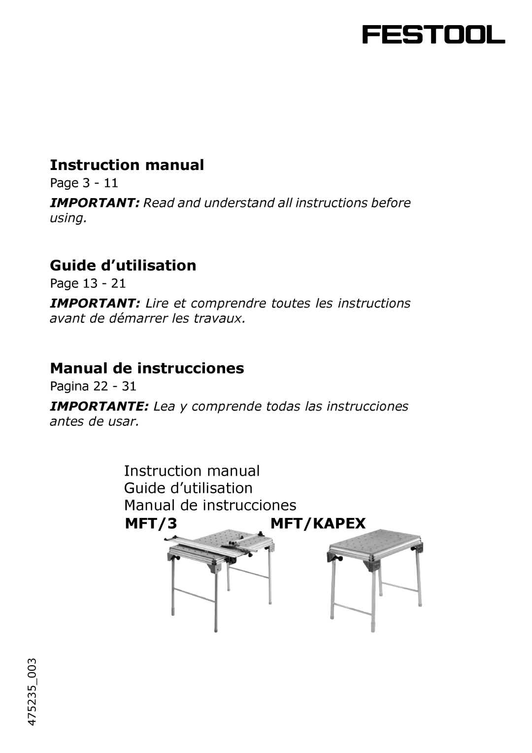 Festool MFT/3, MFT/KAPEX instruction manual Guide d’utilisation, Manual de instrucciones 