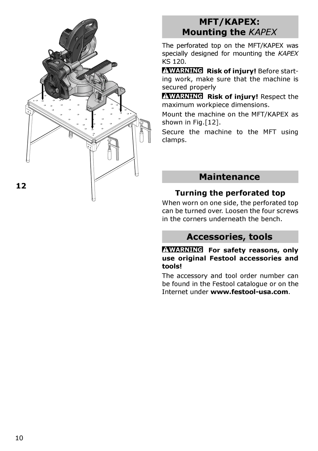 Festool MFT/KAPEX, MFT/3 instruction manual Mounting the Kapex, Maintenance, Accessories, tools, Turning the perforated top 