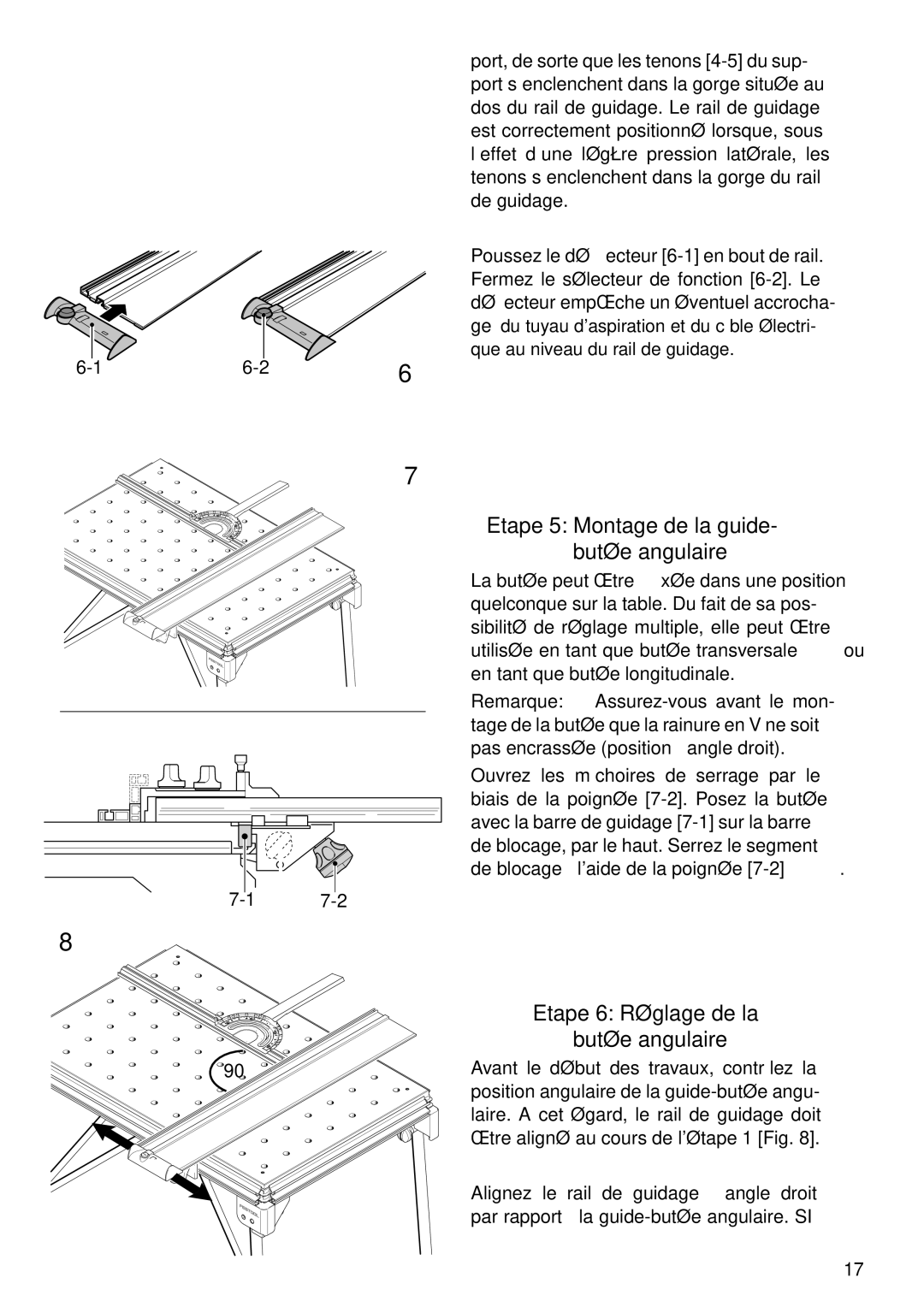 Festool MFT/3, MFT/KAPEX Etape 5 Montage de la guide Butée angulaire, Etape 6 Réglage de la Butée angulaire 