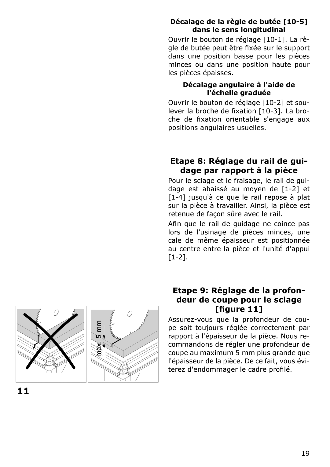 Festool MFT/3 Etape 8 Réglage du rail de gui Dage par rapport à la pièce, Décalage angulaire à laide de Léchelle graduée 