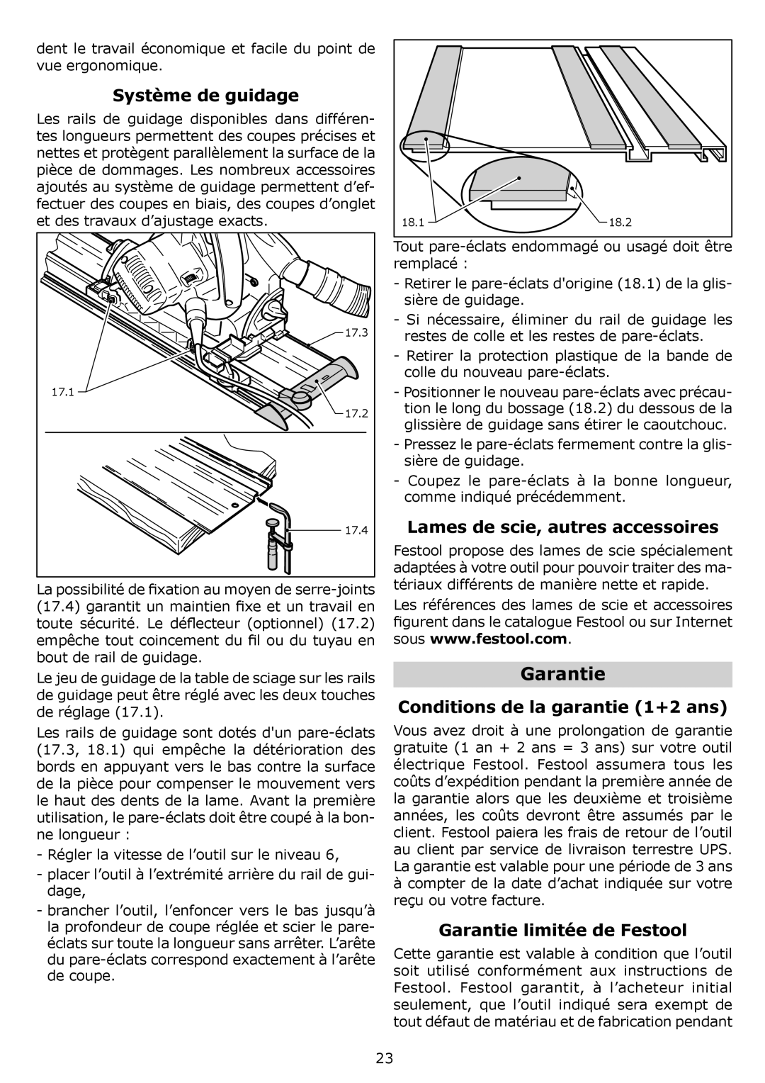 Festool PI561438 Garantie, Système de guidage, Lames de scie, autres accessoires, Conditions de la garantie 1+2 ans 