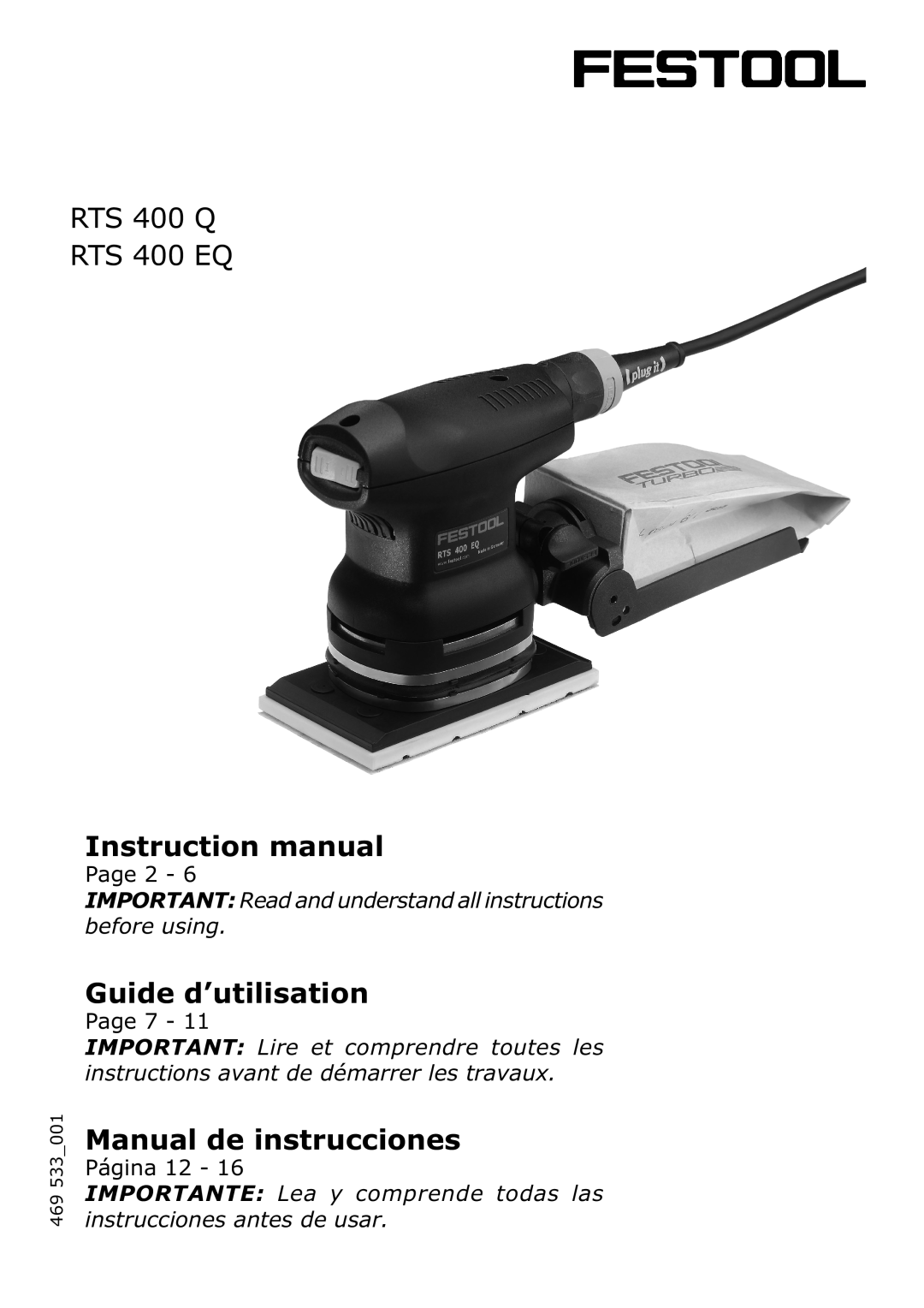 Festool PN567863 instruction manual RTS 400 Q RTS 400 EQ, Instruction manual, Guide d’utilisation, Manual de instrucciones 