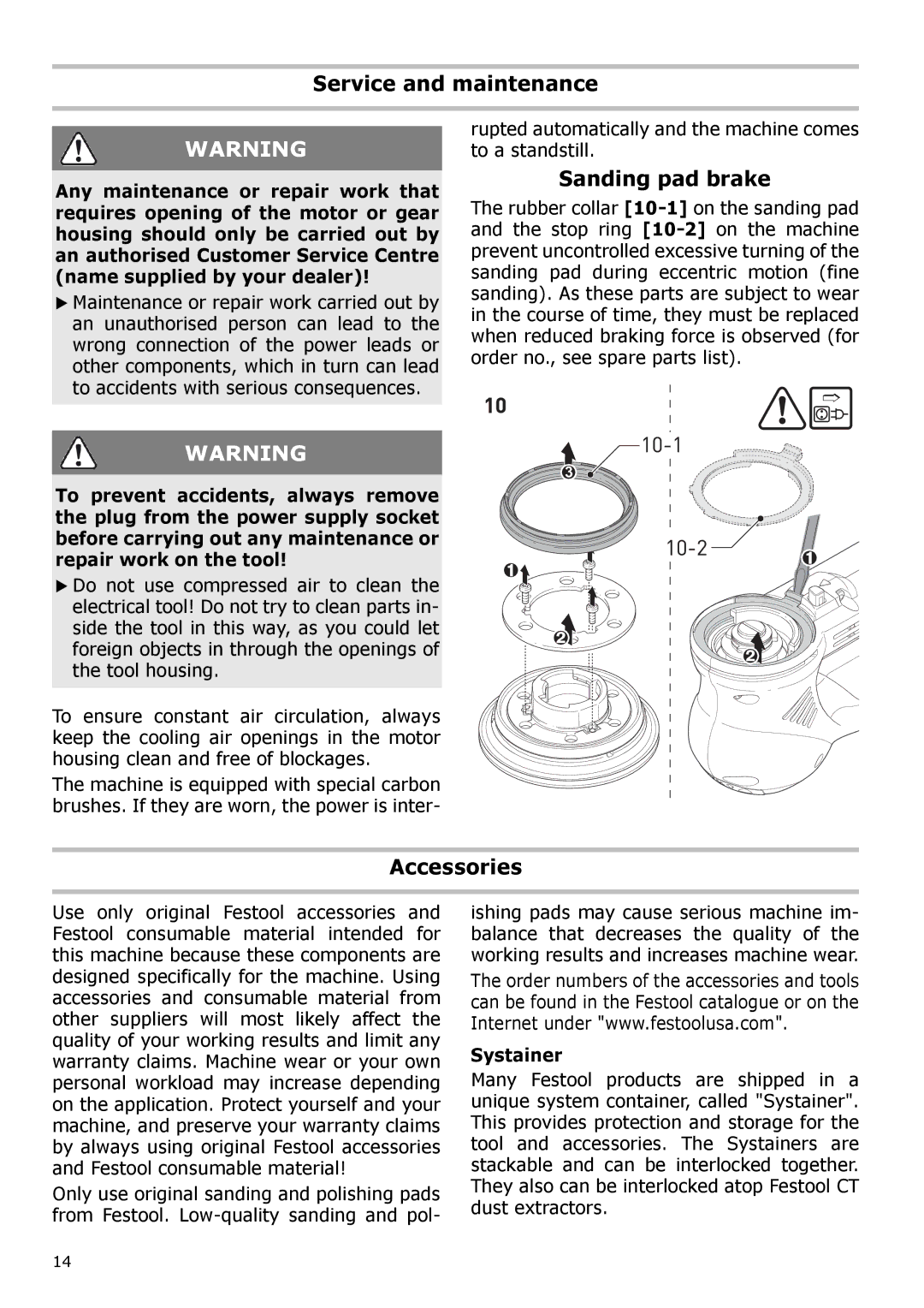 Festool PM571823, PI571823, PAC571823, PN571823 Service and maintenance, Sanding pad brake, Accessories, Systainer 