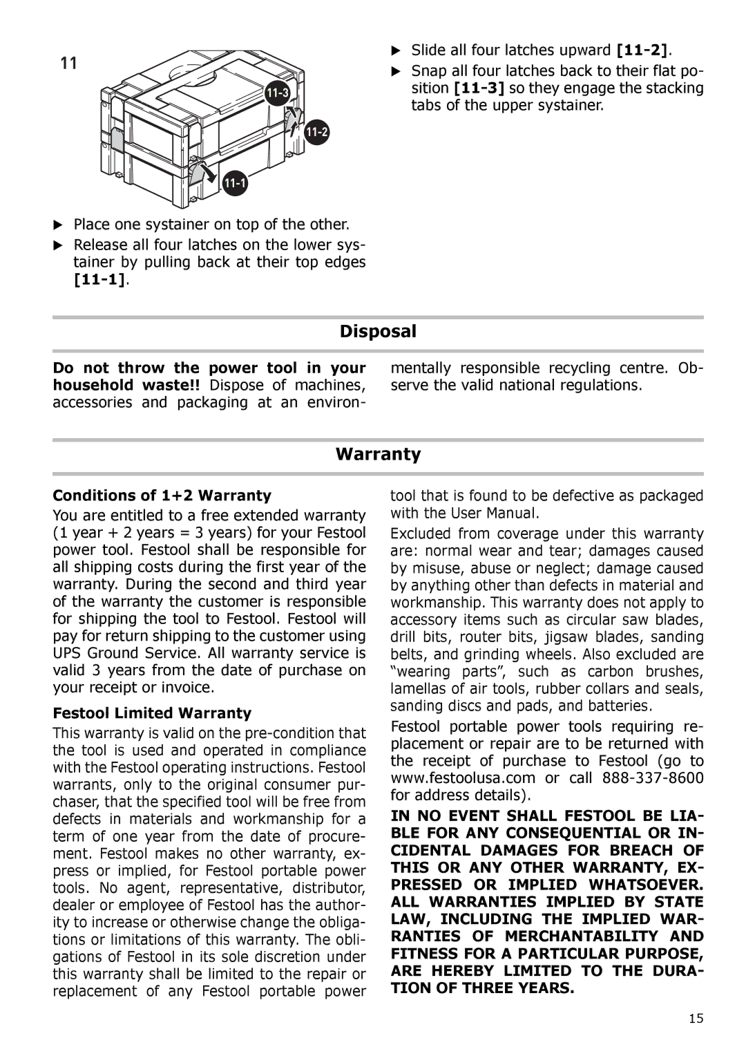 Festool PN571823, PI571823, PAC571823, PM571823 Disposal, Conditions of 1+2 Warranty, Festool Limited Warranty 