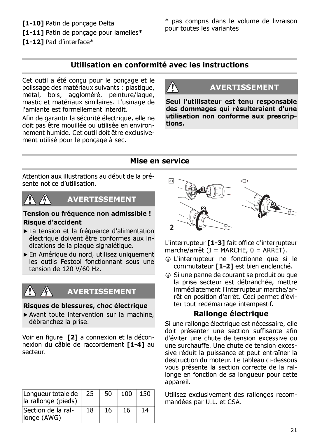 Festool PAC571823, PI571823, PM571823 Utilisation en conformité avec les instructions, Mise en service, Rallonge électrique 