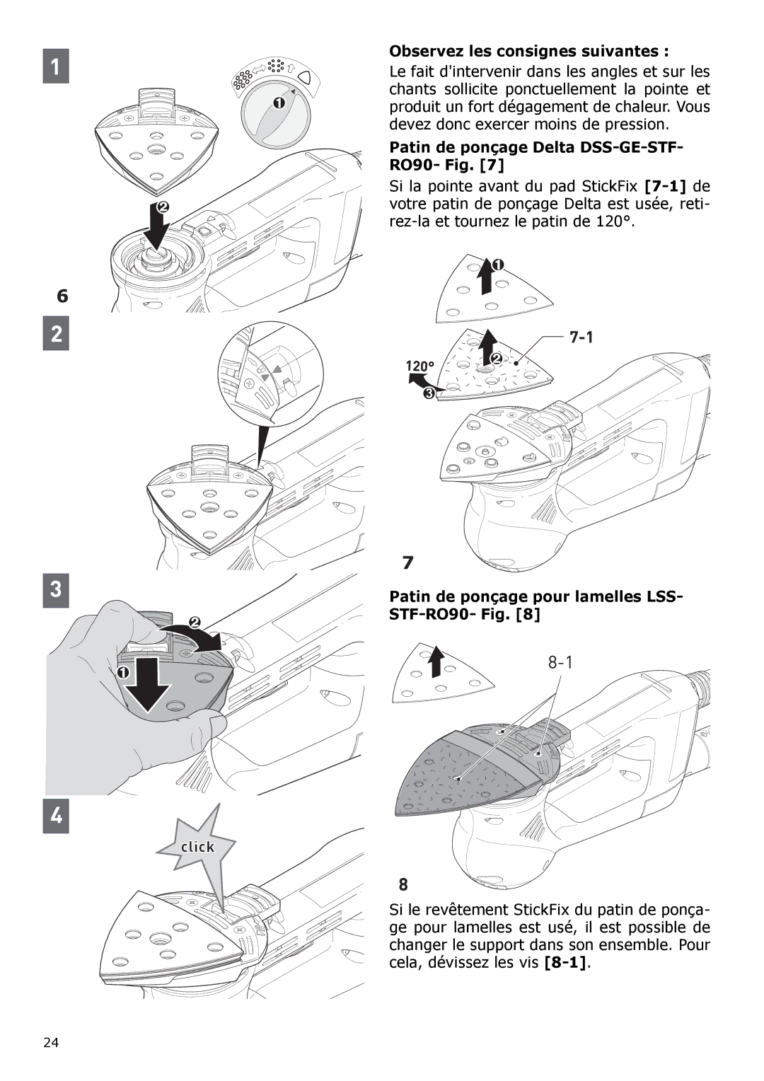 Festool PI571823, PAC571823, PM571823 Observez les consignes suivantes, Patin de ponçage Delta DSS-GE-STF RO90- Fig 