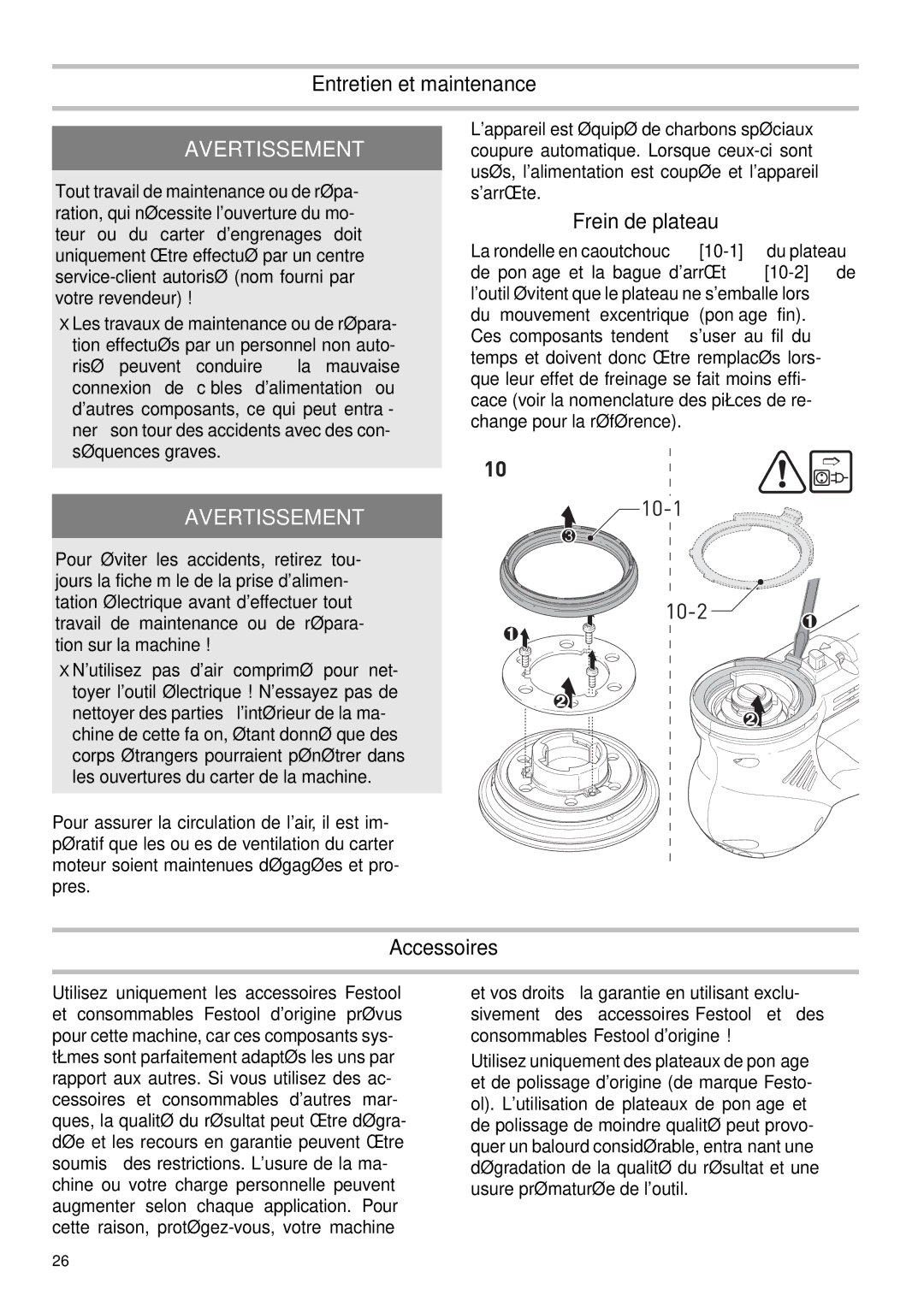 Festool PM571823, PI571823, PAC571823, PN571823 instruction manual Entretien et maintenance, Frein de plateau, Accessoires 