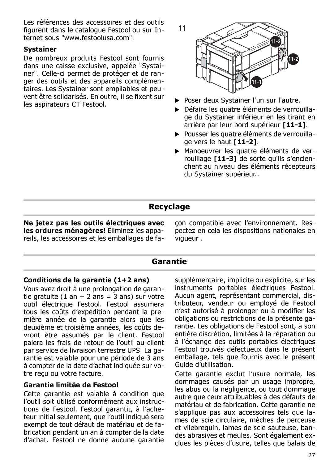 Festool PN571823, PI571823, PAC571823 Recyclage, Conditions de la garantie 1+2 ans, Garantie limitée de Festool 