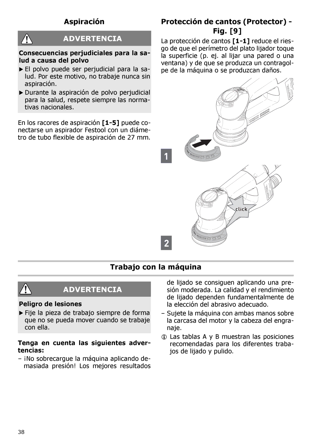 Festool PM571823, PI571823 Aspiración, Protección de cantos Protector, Trabajo con la máquina, Peligro de lesiones 