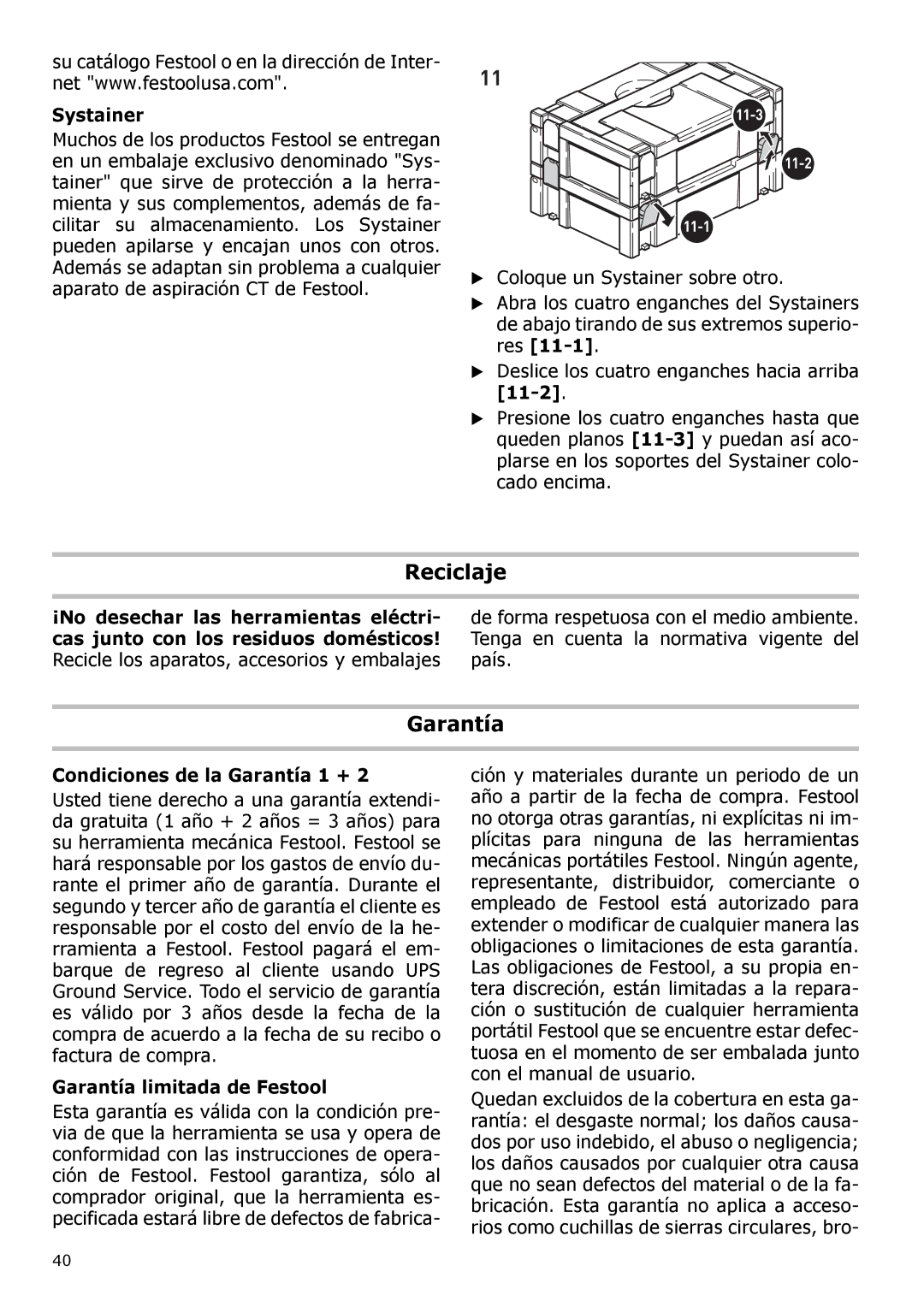 Festool PI571823, PAC571823, PM571823, PN571823 Reciclaje, Condiciones de la Garantía 1 +, Garantía limitada de Festool 